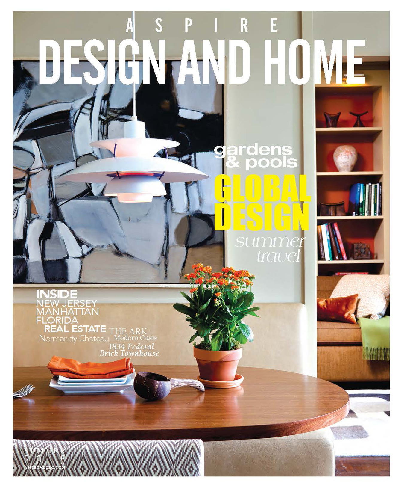 Aspire Metro Magazine “Interior Design Projects With An International Accent”